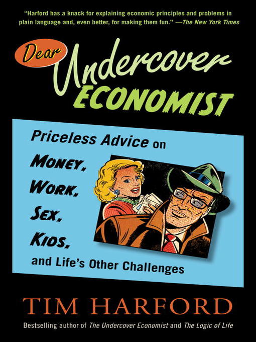 Title details for Dear Undercover Economist by Tim Harford - Wait list